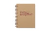 Hello Sunshine Journal : Lined Notebook