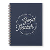 Teacher Influence Journal : Lined Notebook
